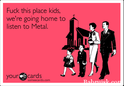 i like METAL!